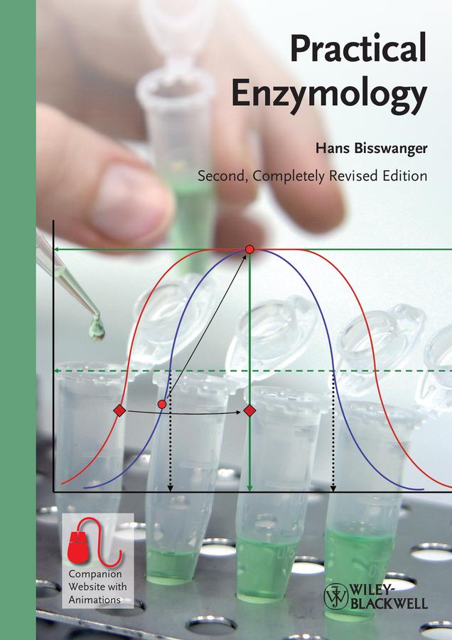 Practical Enzymology by Hans Bisswanger