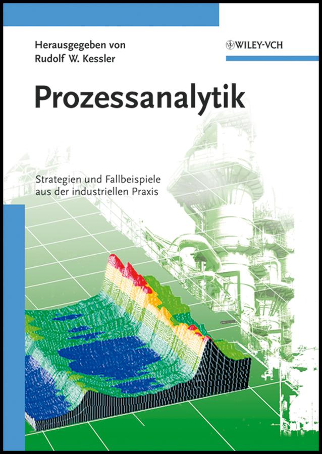 Prozessanalytik by Rudolf W. Kessler