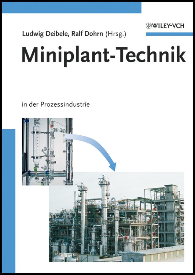 Miniplant-Technik by Ludwig Deibele, Ralf Dohrn