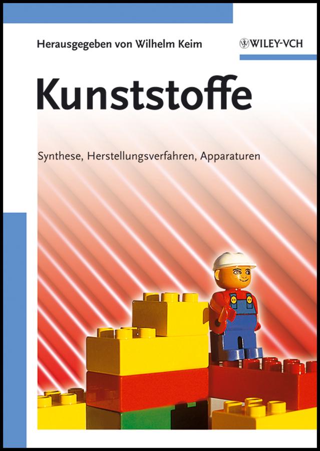 Kunststoffe by Wilhelm Keim