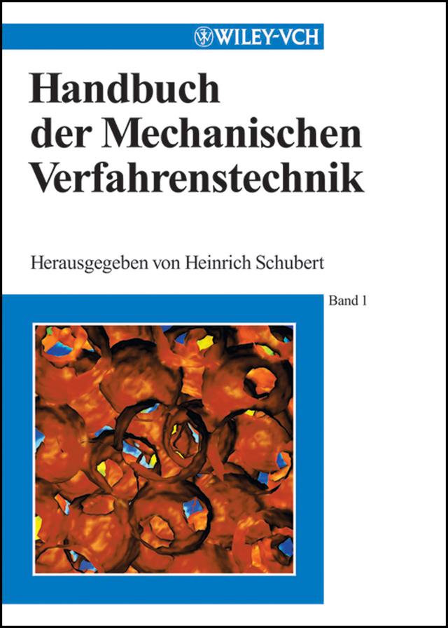 Handbuch der Mechanischen Verfahrenstechnik by Heinrich Schubert