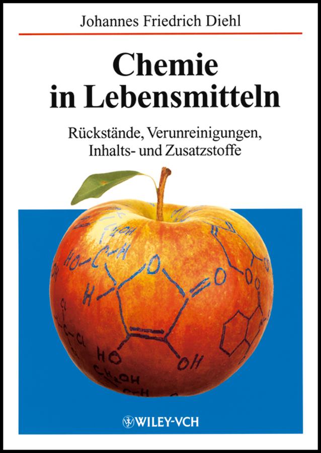 Chemie in Lebensmitteln by Johannes Friedrich Diehl