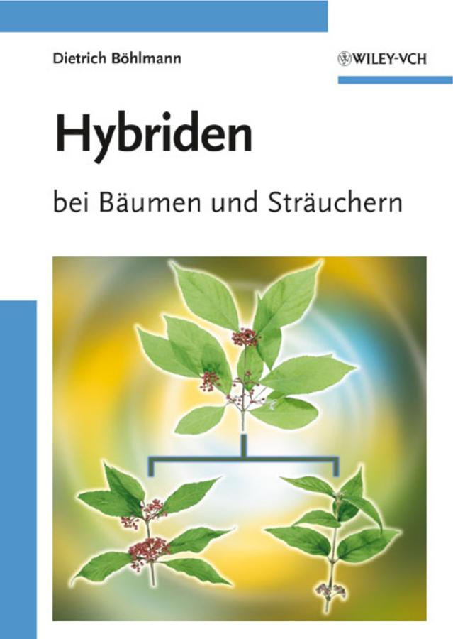 Hybriden by Dietrich Böhlmann