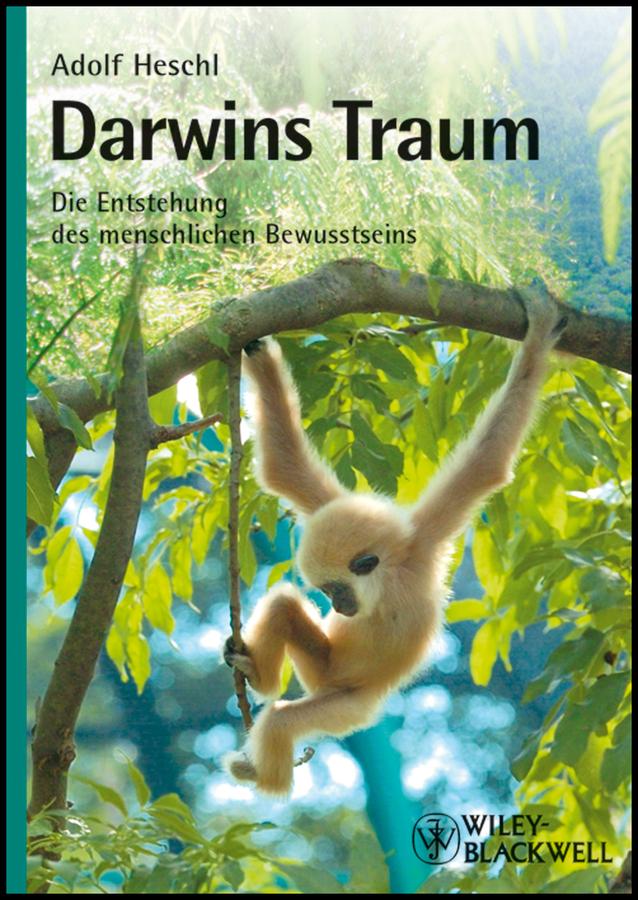 Darwins Traum by Adolf Heschl