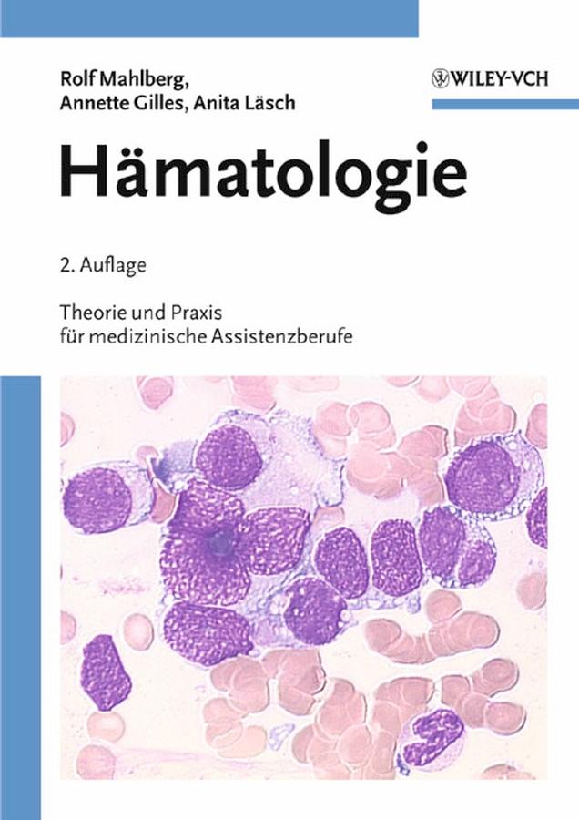 Hämatologie by Anita Läsch, Annette Gilles, Rolf Mahlberg