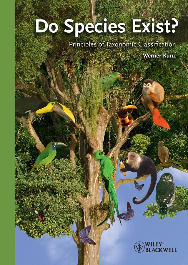 Do Species Exist? by Werner Kunz