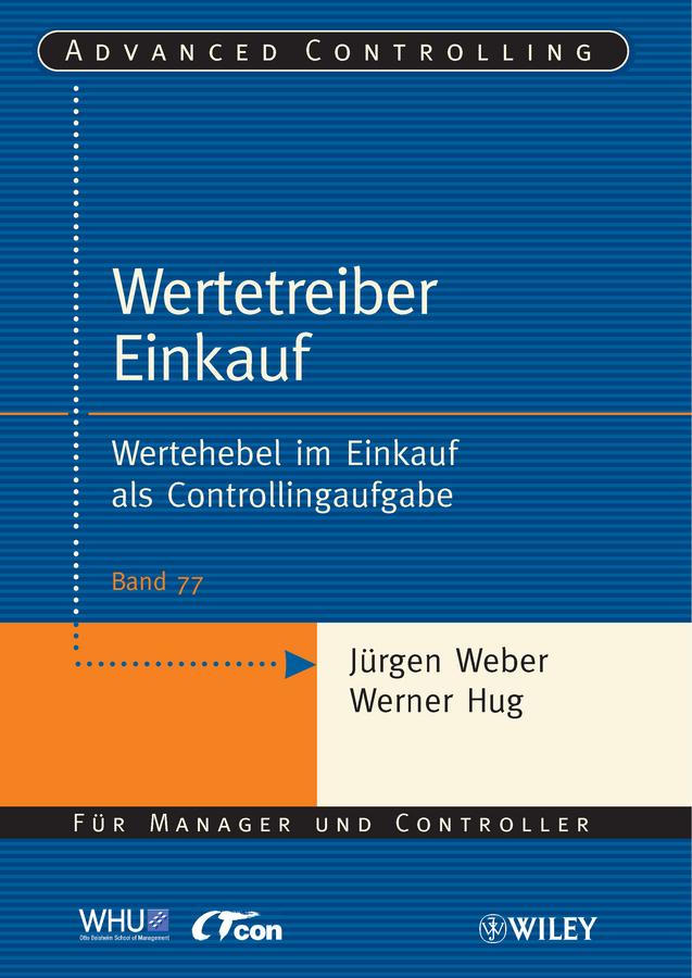 Wertetreiber Einkauf by Jürgen Weber, Werner Hug