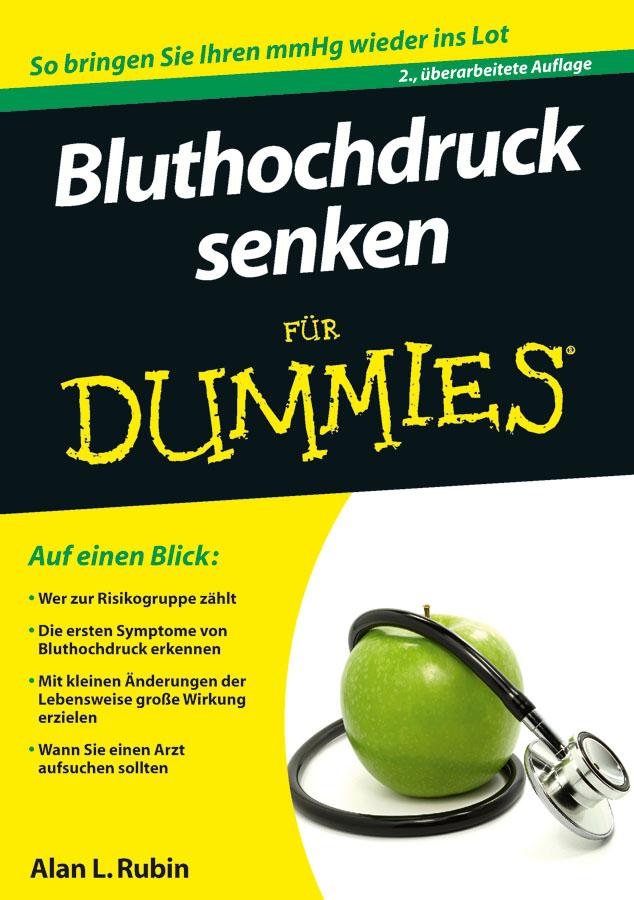 Bluthochdruck senken für Dummies by Alan L. Rubin