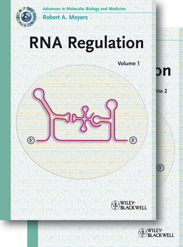 RNA Regulation, 2 Volumes by Robert A. Meyers