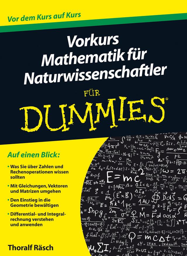 Vorkurs Mathematik fur Naturwissenschaftler fur Dummies by Thoralf Räsch