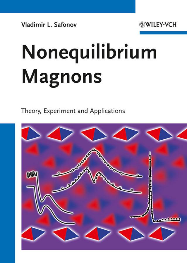 Nonequilibrium Magnons by Vladimir L. Safonov