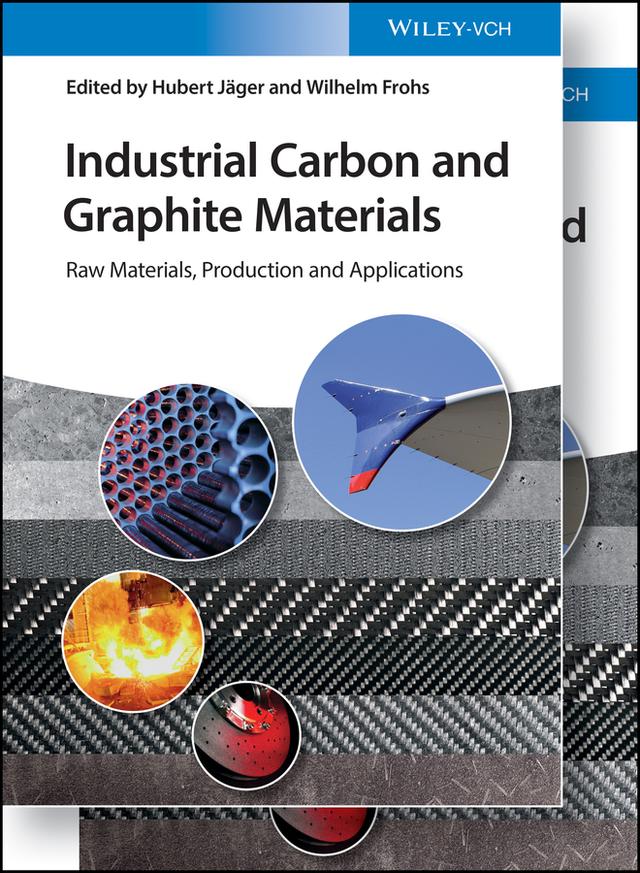 Industrial Carbon and Graphite Materials by Hubert Jäger, Wilhelm Frohs