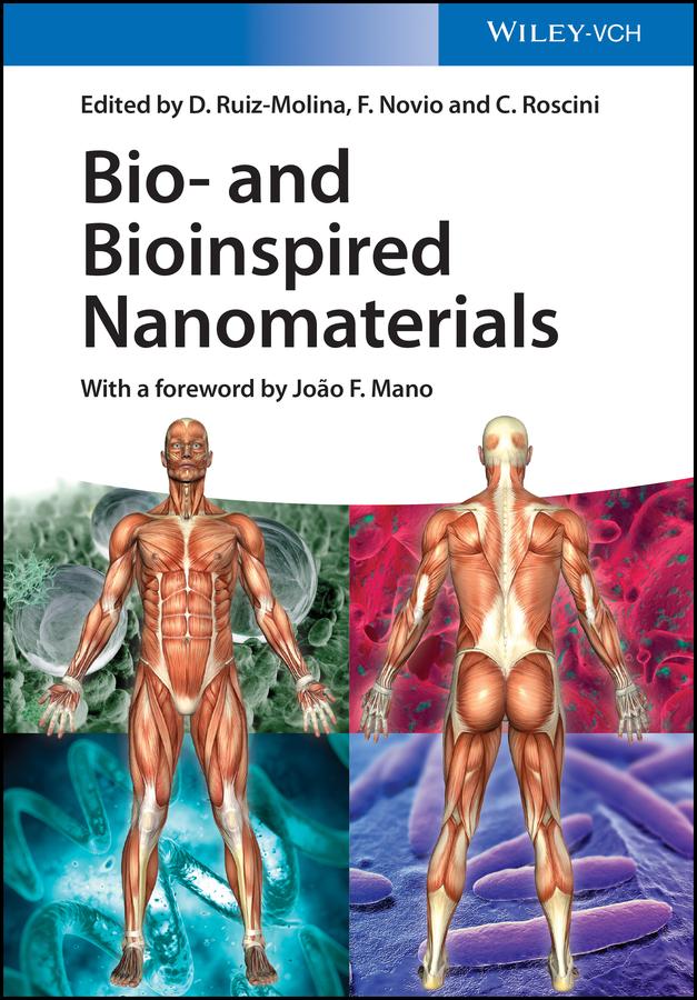 Bio- and Bioinspired Nanomaterials by Claudio Roscini, Daniel Ruiz-Molina, Fernando Novio, Joao F. Mano
