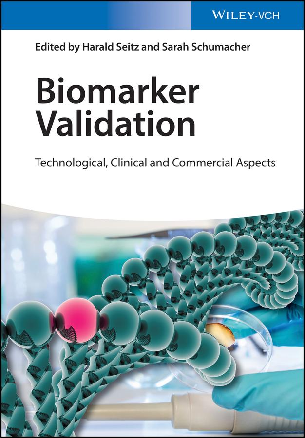 Biomarker Validation by Harald Seitz, Sarah Schumacher