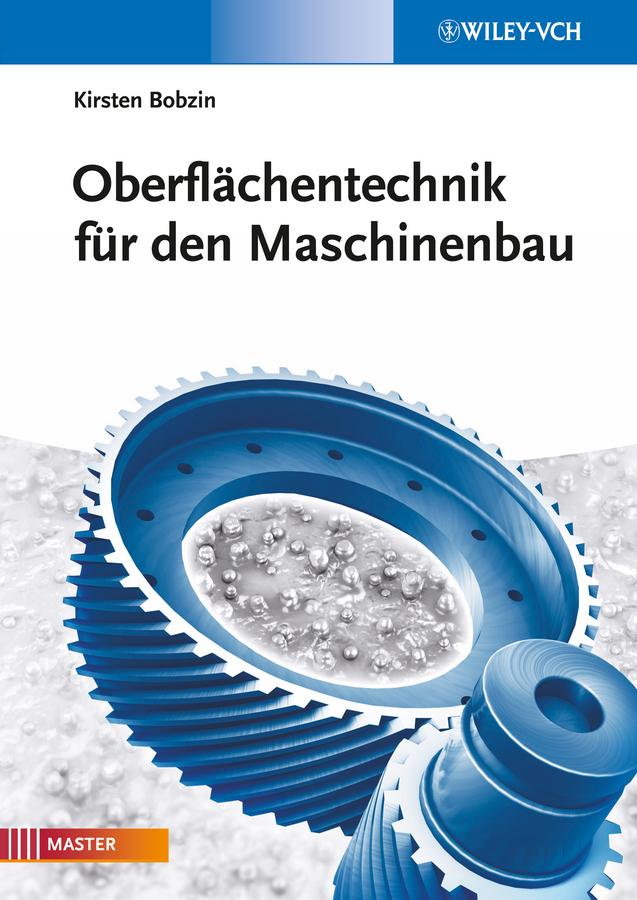 Oberflachentechnik fur den Maschinenbau by Kirsten Bobzin