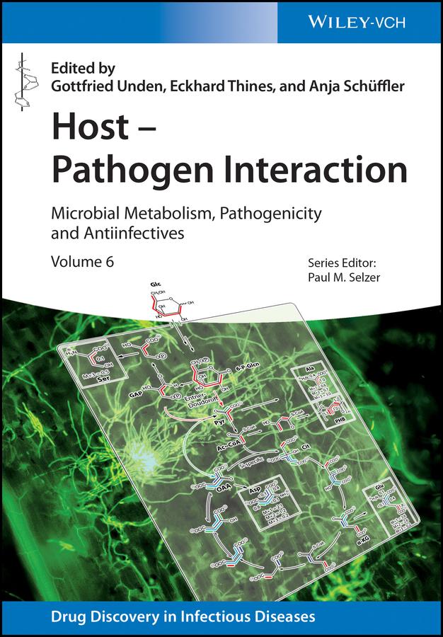 Host - Pathogen Interaction by Anja Schüffler, Eckhard Thines, Gottfried Unden, Paul M. Selzer