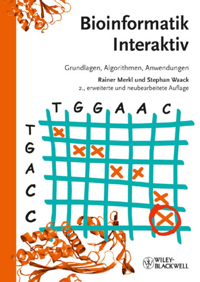 Bioinformatik Interaktiv by Rainer Merkl, Stephan Waack