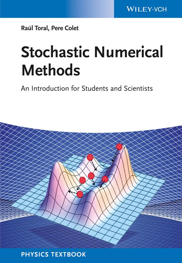 Stochastic Numerical Methods by Pere Colet, Raúl Toral