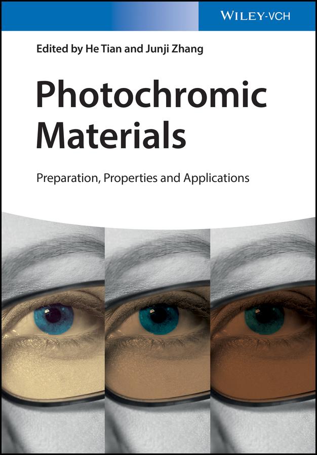 Photochromic Materials by He Tian, Junji Zhang