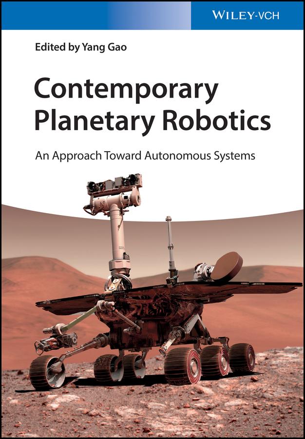 Contemporary Planetary Robotics by Yang Gao
