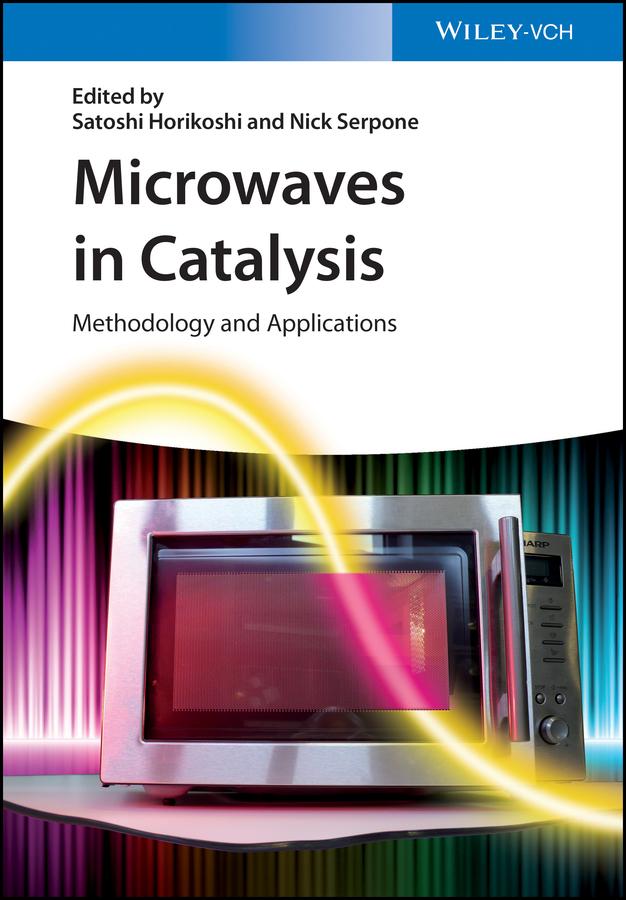 Microwaves in Catalysis