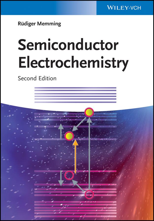Semiconductor Electrochemistry by Rüdiger Memming