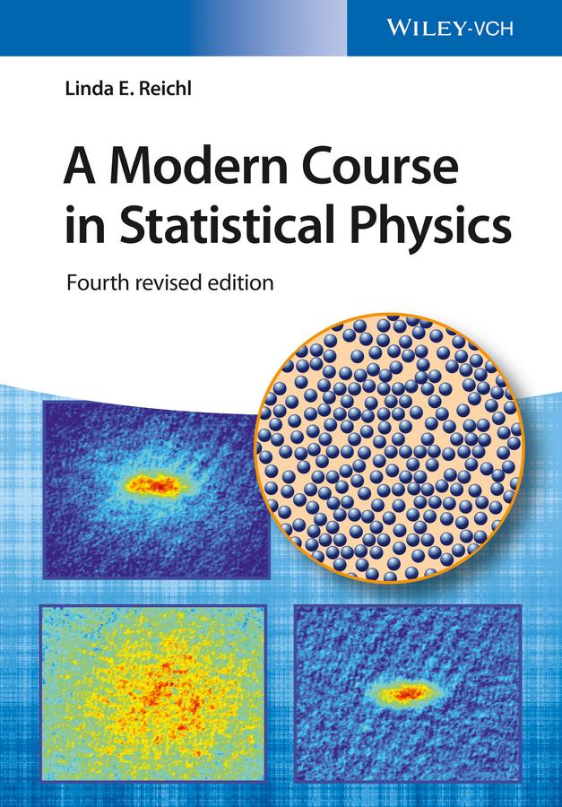 A Modern Course in Statistical Physics by Linda E. Reichl