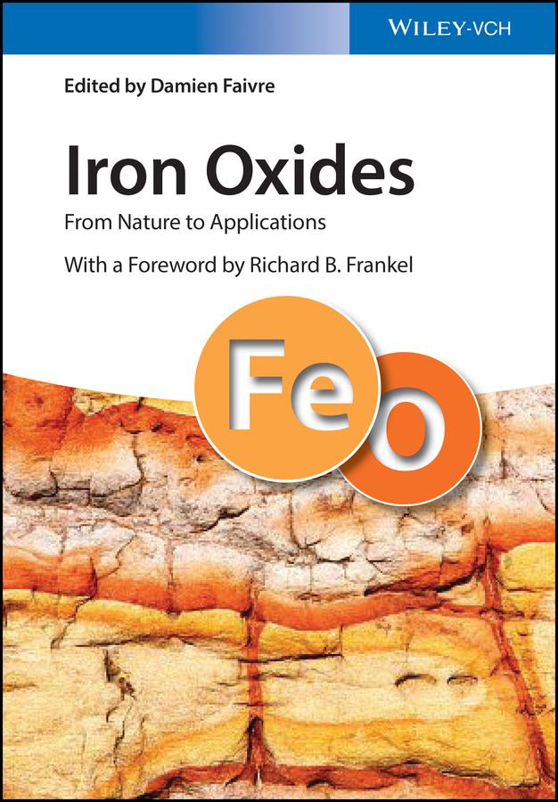 Iron Oxides by Damien Faivre, Richard B. Frankel