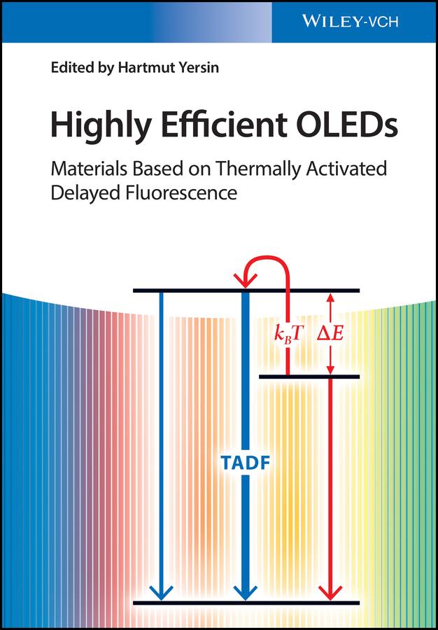 Highly Efficient OLEDs by Hartmut Yersin