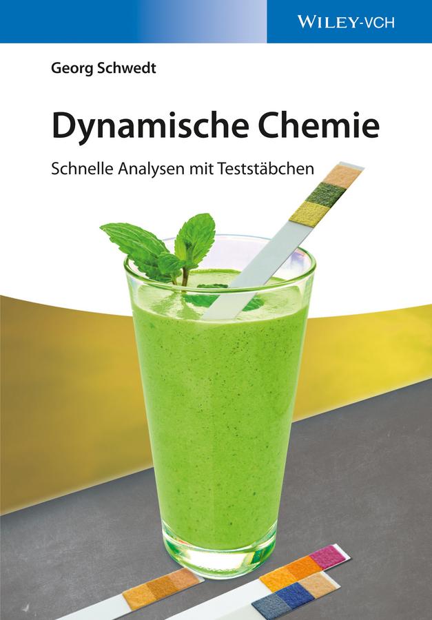 Dynamische Chemie by Georg Schwedt
