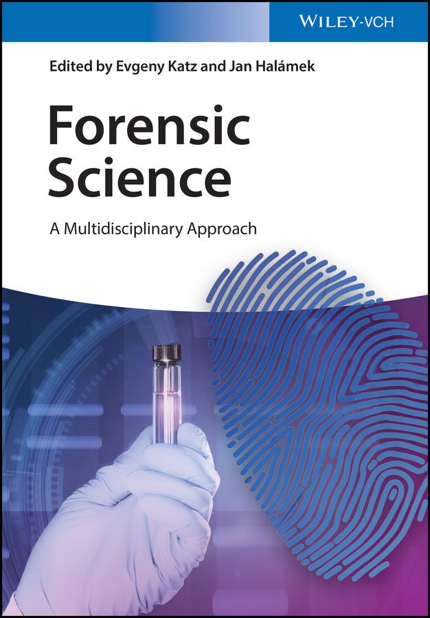 Forensic Science by Evgeny Katz, Jan Halámek