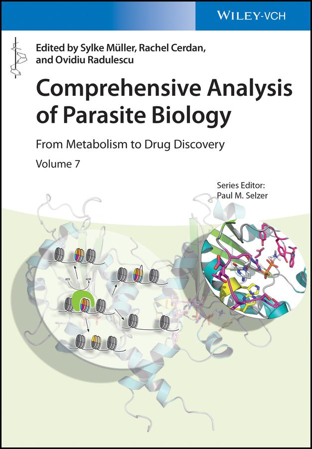 Comprehensive Analysis of Parasite Biology by Ovidiu Radulescu, Paul M. Selzer, Rachel Cerdan, Sylke Müller