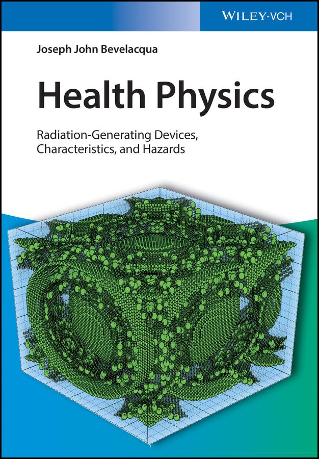 Health Physics by Joseph John Bevelacqua