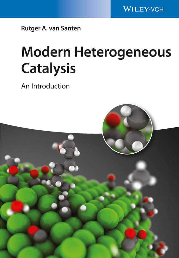 Modern Heterogeneous Catalysis by Rutger A. van Santen