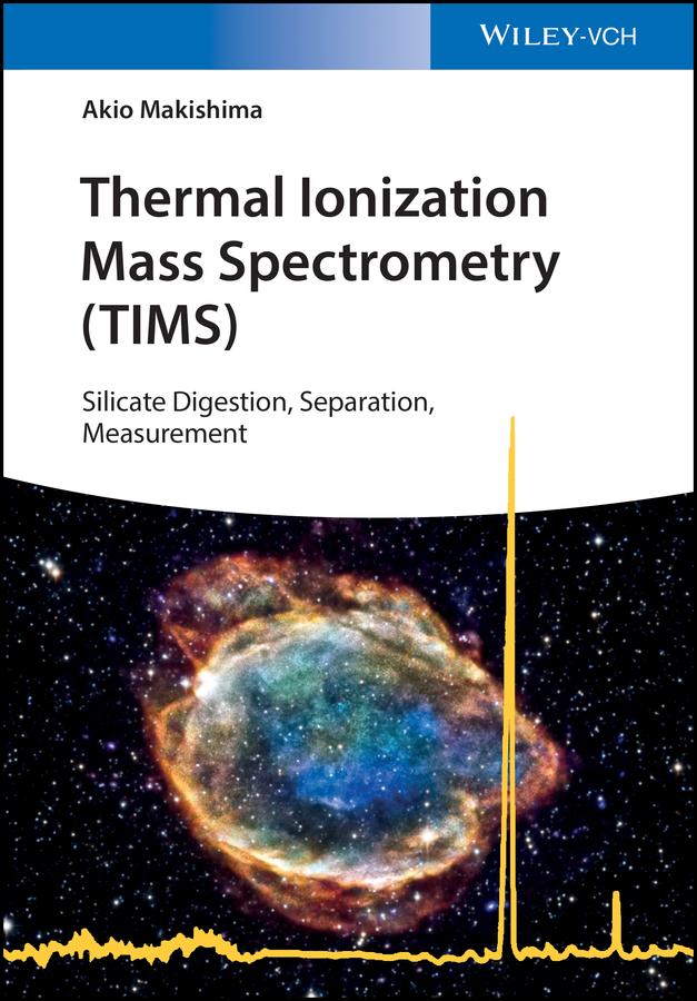 Thermal Ionization Mass Spectrometry (TIMS) by Akio Makishima