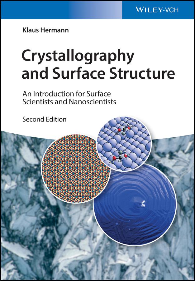 Crystallography and Surface Structure by Klaus Hermann