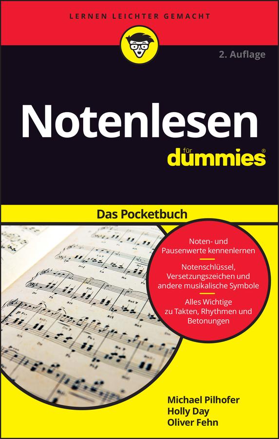 Notenlesen für Dummies Das Pocketbuch by Holly Day, Michael Pilhofer, Oliver Fehn