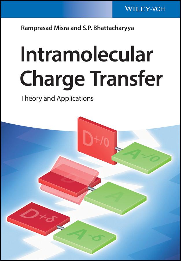 Intramolecular Charge Transfer by Ramprasad Misra, Shankar P. Bhattacharyya