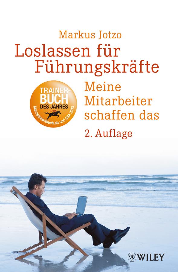 Loslassen für Führungskräfte by Markus Jotzo
