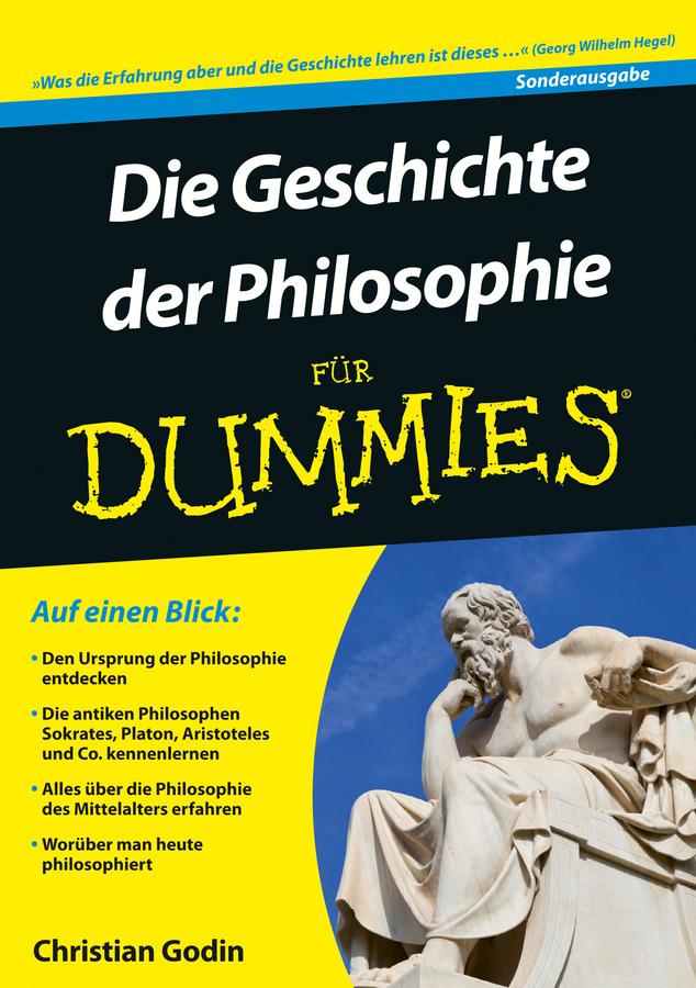 Die Geschichte der Philosophie für Dummies by Christian Godin