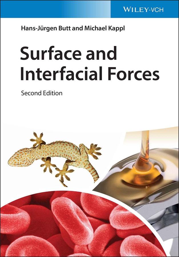 Surface and Interfacial Forces by Hans-Jürgen Butt, Michael Kappl