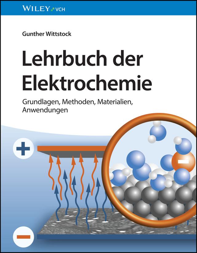 Lehrbuch der Elektrochemie by Gunther Wittstock