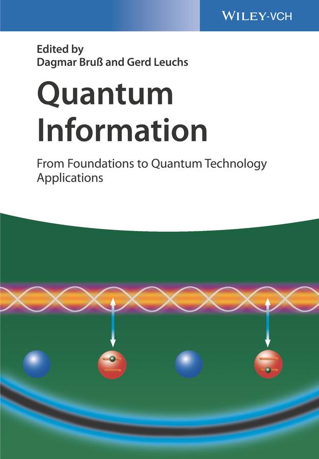 Quantum Information by Dagmar Bruss, Gerd Leuchs