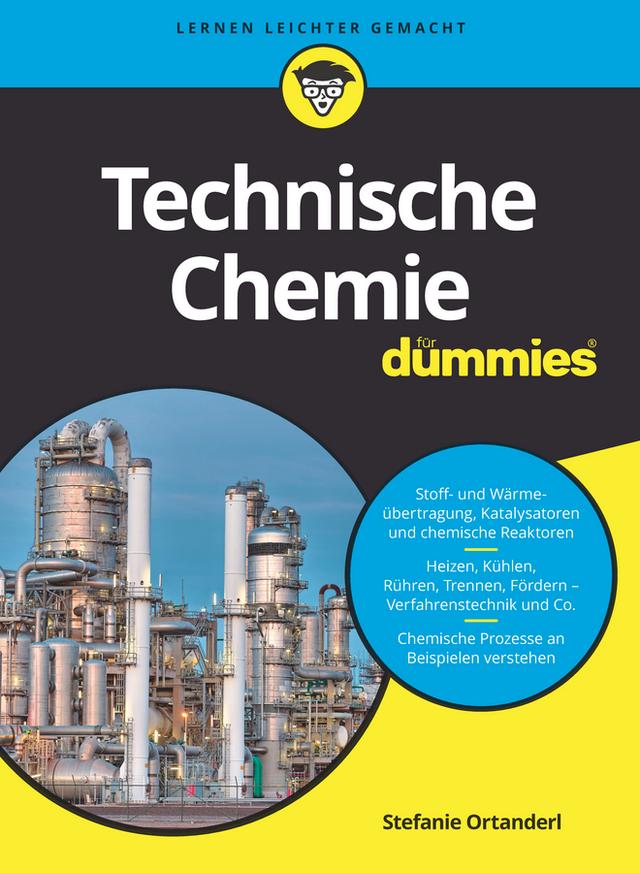 Technische Chemie für Dummies by Stefanie Ortanderl