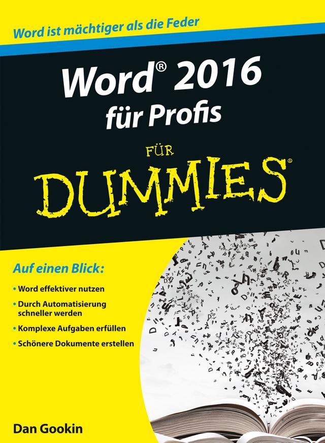 Word 2016 für Profis für Dummies by Dan Gookin