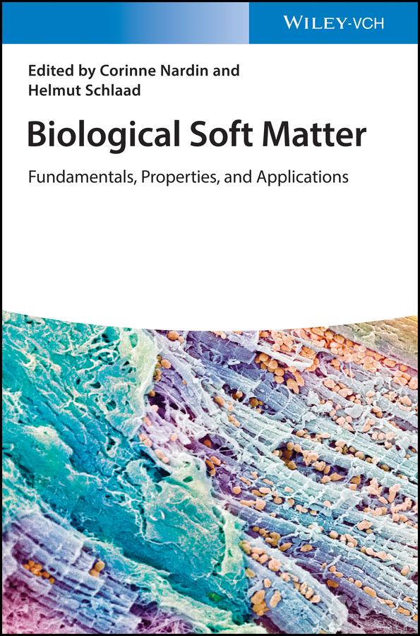 Biological Soft Matter by Corinne Nardin, Helmut Schlaad