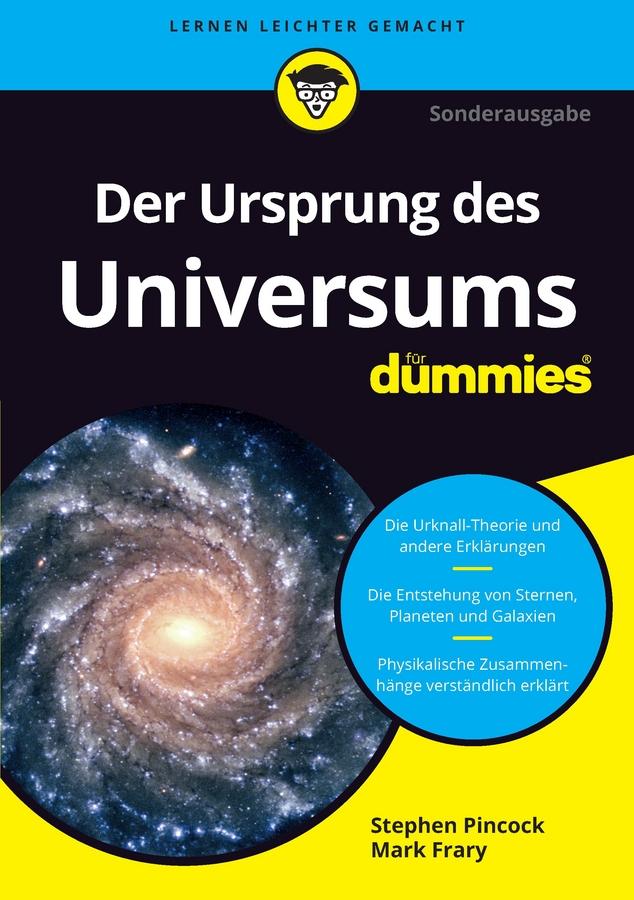 Der Ursprung des Universums für Dummies by Hilmar Duerbeck, Mark Frary, Stephen Pincock