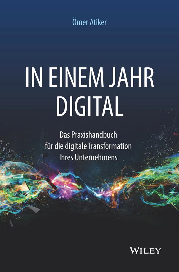 In einem Jahr digital by Ömer Atiker