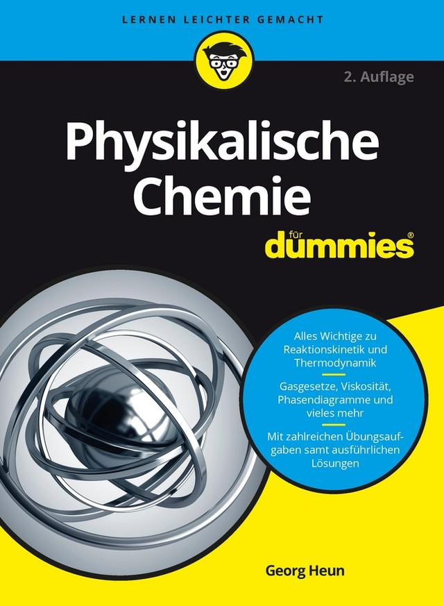 Physikalische Chemie für Dummies by Georg Heun