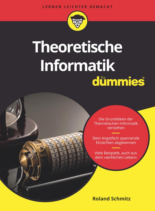 Theoretische Informatik für Dummies by Roland Schmitz